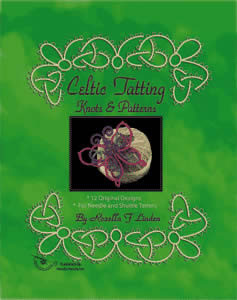 Celtic Tatting Knots & Patterns (T250)