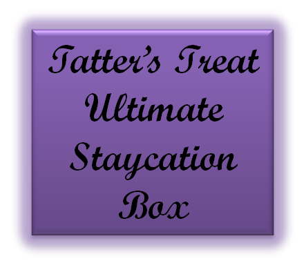 Tatter's Treat Ultimate Staycation Box