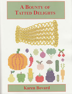 A Bounty of Tatted Delights (Bovard)