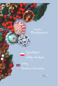Tatting Christmas Decorations (Bziukiewicz)