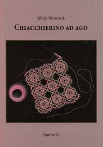Chiacchierino Ad Ago (Alicja Kwartnik) (T367)